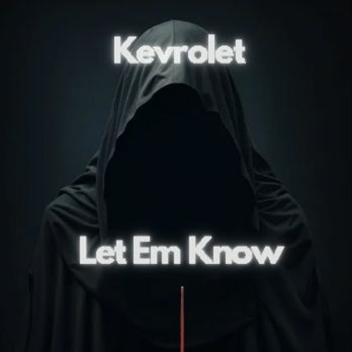 BANGKIT PREMIERE: Kevrolet - Let Em Know