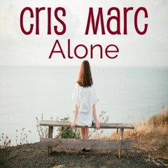 Cris Marc ft I Manic Alice - Alone