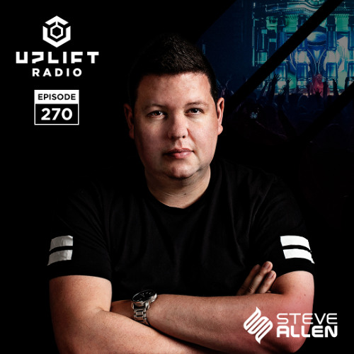 Steve Allen Pres Uplift Episode 270