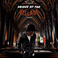 Prince Of The Village