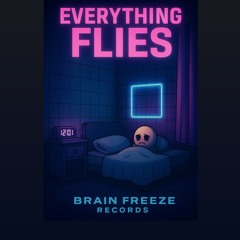 Everything Flies