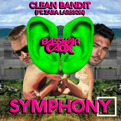 Clean Bandit - Symphony (feat. Zara Larsson) (BassWar & CaoX Hardstyle Remix) [Extended]