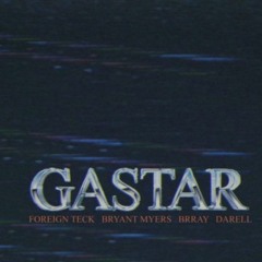 Foreign Teck_ Darell_ Bryant Myers - Gastar (Official Video) ft. Brray