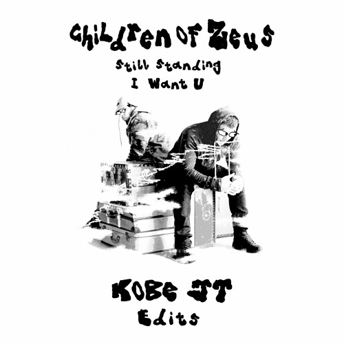 Children Of Zeus - Still Standing (Kobe JT Edit)