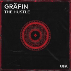 Gräfin - The Hustle [LKLFD005]