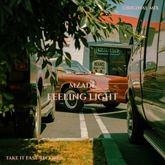 Mzade - Feeling Light (Original Mix)