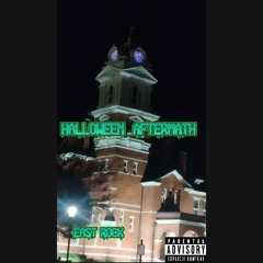 East Rock - Halloween Aftermath (Official Song)