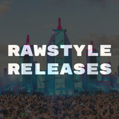 Rawstyle Releases
