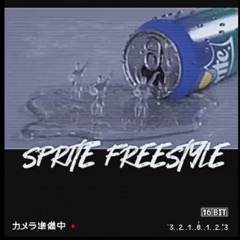 SPRITEFREESTYLE (ft WHODFISHUNCHO)