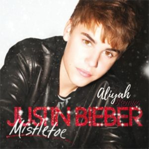 MISTLETOE (Aliyah Remix)