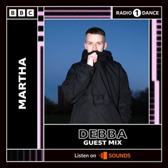 BBC RADIO 1 GUESTMIX & INTERIEW FOR MARTHA