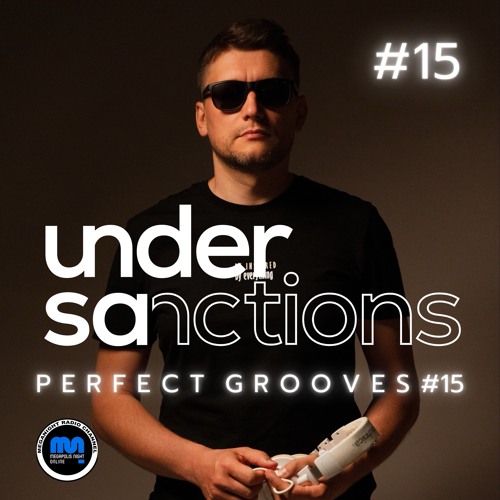 Under Sanctions - Perfect Grooves #15