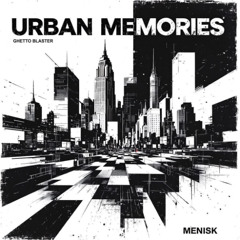 Menisk - Ghetto Blaster