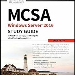 [Download] EPUB 🖌️ MCSA Windows Server 2016 Study Guide: Exam 70-740 by William Pane