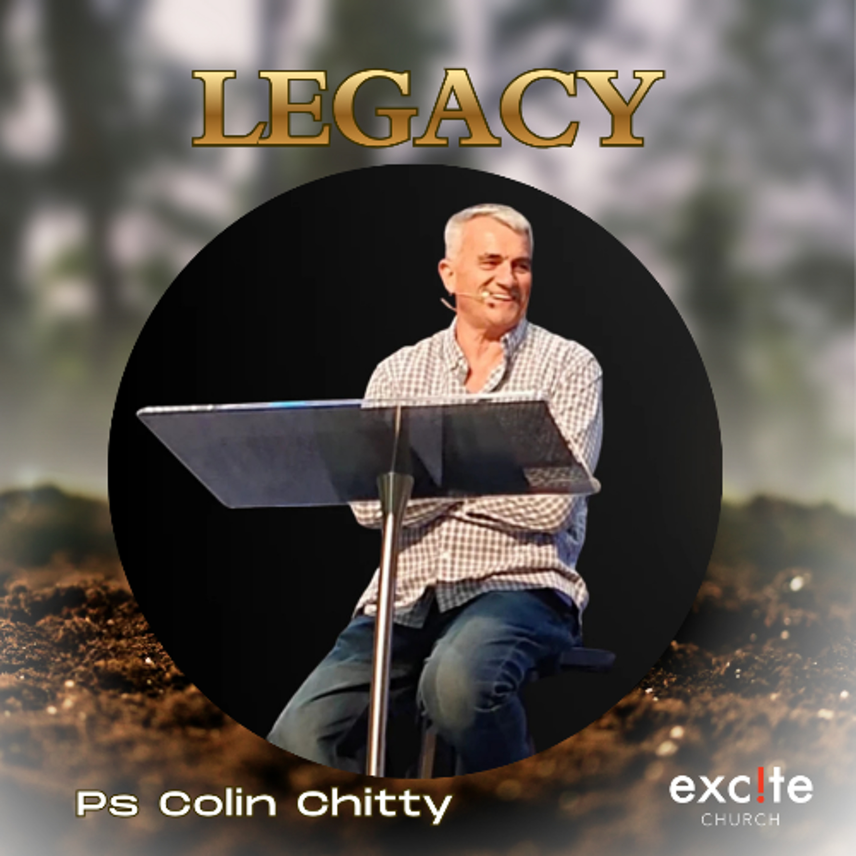 15.02.2026 Ps Colin Chitty - Legacy Pt 1