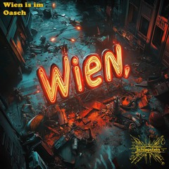 Wien is im Orsch