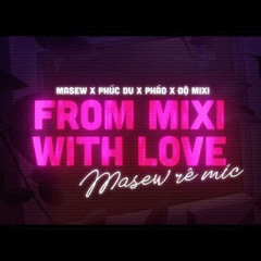 ĐỘ TỘC 2  - ĐỘ MIXI x  PHÚC DU x PHÁO  Masew Remix.m4a