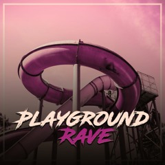 Playground Rave(feat. GOLD PUPA)