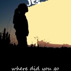 Where Did You Go