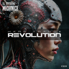 DJ Husband - Mechanica [Hard Trance Revolution]