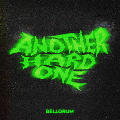 ANOTHER HARD ONE [FREE DOWNLOAD]