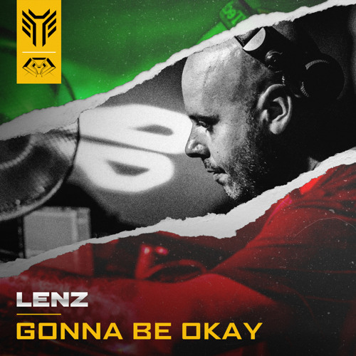 Lenz - Gonna Be Okay