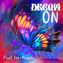 1. DREAM ON feat. Ines Maddío