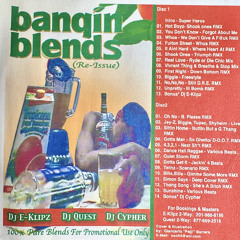 FABREJAY (DJ E-KLIPZ), KAIZZA (DJ CYPHER), DJ QUEST - BANGIN BLENDS 2000 (Re-Issue) 2003
