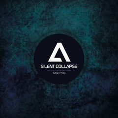 Silent Collapse