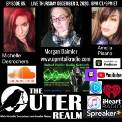 The Outer Realm With Michelle Desrochers and Amelia Pisano guest Morgan second hour Joe Montaldo