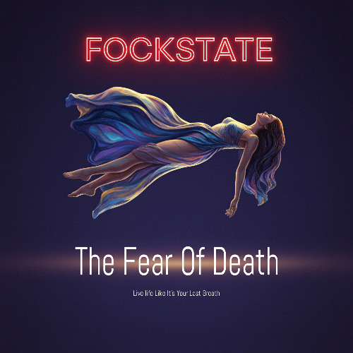 The Fear Of Death
