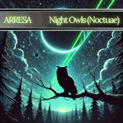 Night Owls (Noctuae)