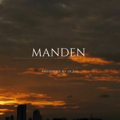 MANDEN Prod By LE VIII