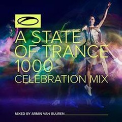 A State Of Trance 1000 - Celebration Mix (Mixed By Armin Van Buuren) NEO-TM remastered