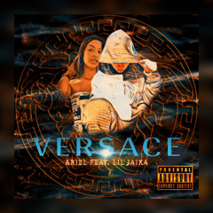 Ariel  ❌ Lil Jayka LSM- Versace