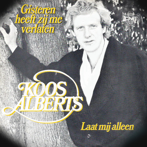 Gisteren Heeft Zij Me Verlaten