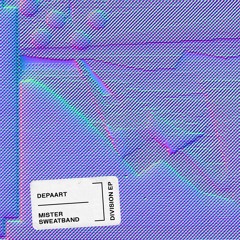 Depaart & Mister Sweatband - Division EP [Diynamic]