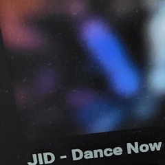 (SotN) DANCE NOW by JID REMIX