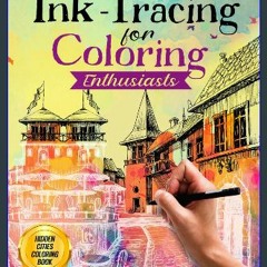 EBOOK #pdf ⚡ Ink-Tracing for Coloring Enthusiasts: Tracing the White Lines. Discover a Unique Urba