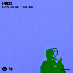 Medis - 18 May 2025
