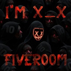 X_X - Five Room 10