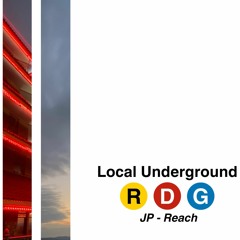 JP - Reach - Local Underground RDG - 6