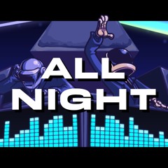 ALL NIGHT - FNF Weekly: Tweakmas OST