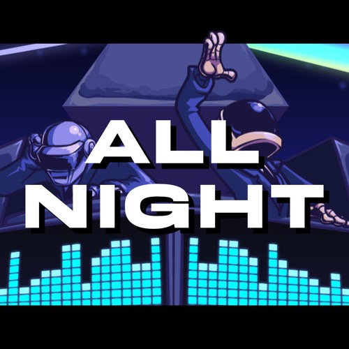 ALL NIGHT - FNF Weekly: Tweakmas OST