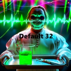 Default 32