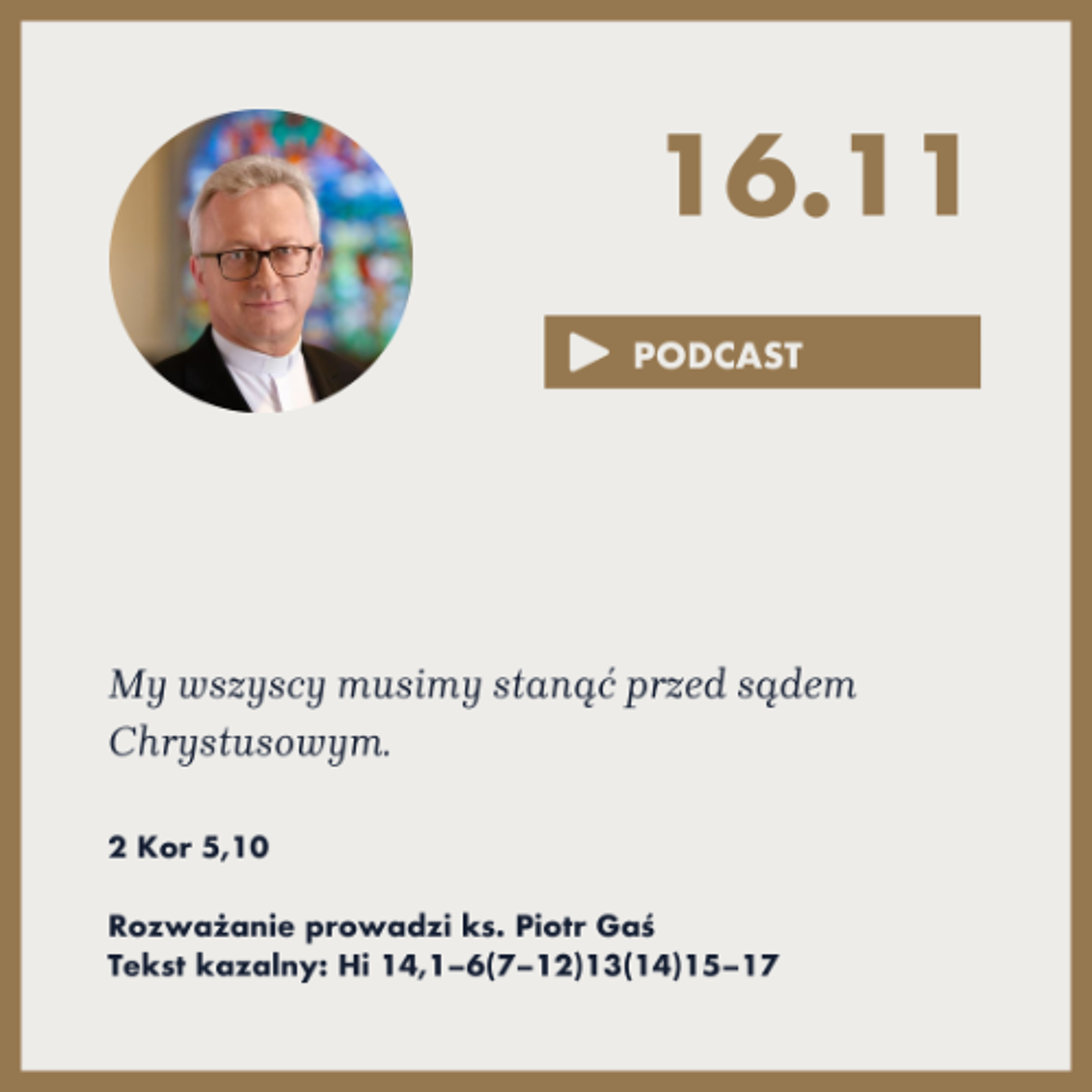 Niedziela ze Słowem, rozważanie z nabożeństwa z 16 listopada 2025 episode artwork
