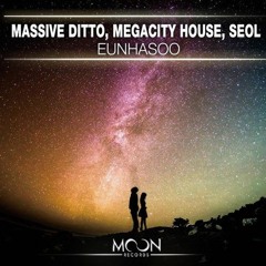 Eunhasoo - DiTTO,MEGA&CITY,SEOL(Club Mix) Big Room Chart #26