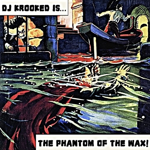Phantom of the Wax