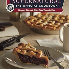 Tremaine. J: Supernatural: The Official Cookbook  Full pdf