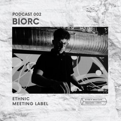 EMRL Podcast 002 / Biorc